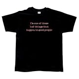 Bad Things - T-Shirt