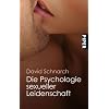 Die Psychologie sexueller Leidenschaft