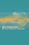 New Foundations of Cost-Benefit Analysis