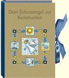 Dein Schutzengel zur Kommunion. Buch - Schatzkästchen: Buchbox mit Geschenkbüchlein, Schutzengel und Geldkuvert