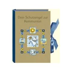 Dein Schutzengel zur Kommunion. Buch - Schatzk�stchen: Buchbox mit Geschenkb�chlein, Schutzengel und Geldkuvert