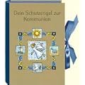 Dein Schutzengel zur Kommunion. Buch - Schatzk�stchen: Buchbox mit Geschenkb�chlein, Schutzengel und Geldkuvert