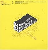 Fuse 10 Years Two of Eight [Vinyl Single] - Speedy J, Spokesman