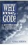 Why Me God: A Jewish Guide for Coping and Suffering