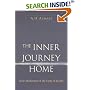 Inner Journey Home: The Soul's Realization of the Unity of Reality