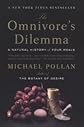 The Omnivore's Dilemma - A Natural History Of Four Meals