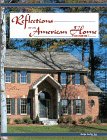 Reflections of an American Home; Volume III (Reflections of an American Home)
