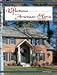 Book Reflections of an American Home; Volume III (Reflections of an American Home)