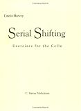 Product details for Serial Shifting: Exercises for the Cello
