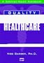 Quality Assessment for Healthcare