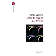 G�rer le stress au travail