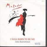 I WAS BORN TO BE ME