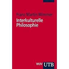 Interkulturelle Philosophie. Eine Einf�hrung