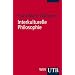 Interkulturelle Philosophie. Eine Einf�hrung