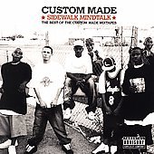 Sidewalk Mindtalk: The Best of the Custom Made Mixtapes