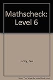 Mathscheck. Level 6
