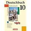 Deutschbuch - Neue Grundausgabe: 10. Schuljahr - Arbeitsheft mit L�sungen