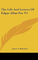 The Life And Letters Of Edgar Allan Poe V1
