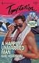 Happily Unmarried Man (Bachelor Arms) (Harlequin Temptation)