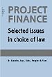 Project Financing: A Choice of Law