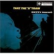 Take the "A" Train ~ Roche, Betty