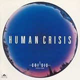 HUMAN CRISIS(���c�^�񁕃N���C�V�X)