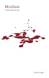 Mordlust. Erotic Crime Stories - 