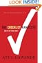 The Checklist Manifesto: How to Get Things Right
