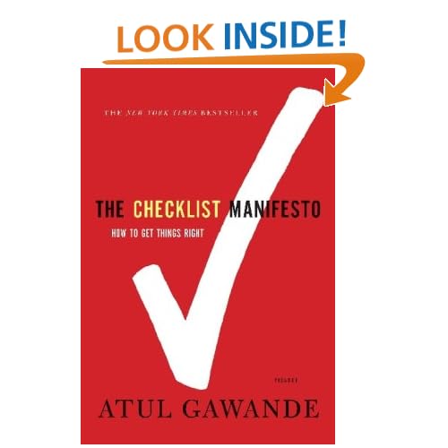 The Checklist Manifesto: How to Get Things Right