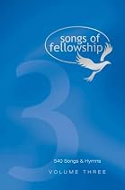 Songs of Fellowship: Music Edition Bk. 3