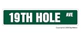19TH HOLE - Street Sign - golfer golf clubs balls gift