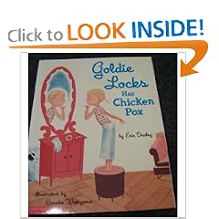 Goldie Locks has chicken pox