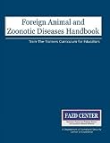 Foreign Animal and Zoonotic Disease Handbook