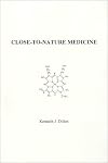 Close-to-Nature Medicine