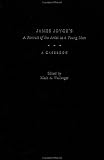 James Joyce`s A Portrait of the Artist As a Young Man: A Casebook (Casebooks in Criticism)