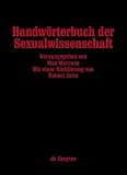 Handworterbuch Der Sexualwissenschaft (Um Eine Einleitung Von Robert Jutte Erganzte Neuauflage Der Ausgabe Von 1926, 2)