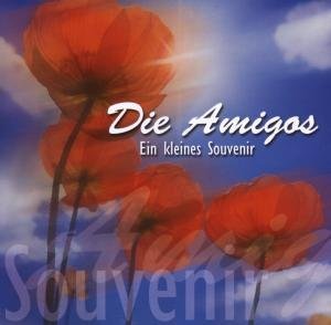 Die Amigos - Ein Kleines Souvenir - Zortam Music