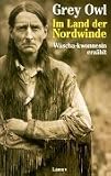 Produkt-Bild: Im Land der Nordwinde: W&auml;scha-kwonnesin erz&auml;hlt