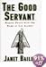 The Good Servant