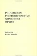 Progress in Photorefractive Nonlinear Optics