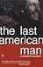 The Last American Man