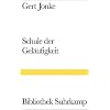 Schule der Gel�ufigkeit: Eine Erz�hlung (Bibliothek Suhrkamp)