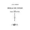 Reglas de Congo/ Palo Monte Mayombe (Coleccibon del Chicherekbu En El Exilio) (Spanish Edition)