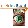 Resident Evil, Bd. 7: Stunde Null
