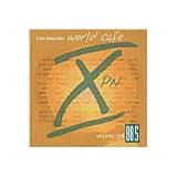 Live at the World Cafe Volume 10