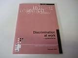 Discrimination at work : a guide to the law