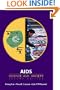AIDS: Science and Society