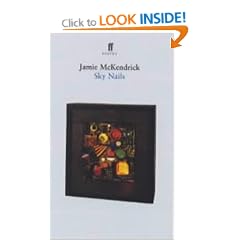 Sky Nails: Poems 1979-1997: Poems, 1979-97 (Faber poetry)