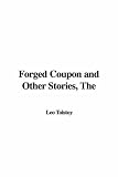 The Forged Coupon and Other Stories