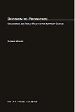 Decision to Prosecute: Organization and Public Policy in the Antitrust Division
